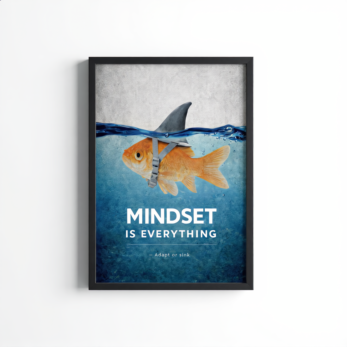 “Mindset is Everything.” – Poster Tablo | Framelle