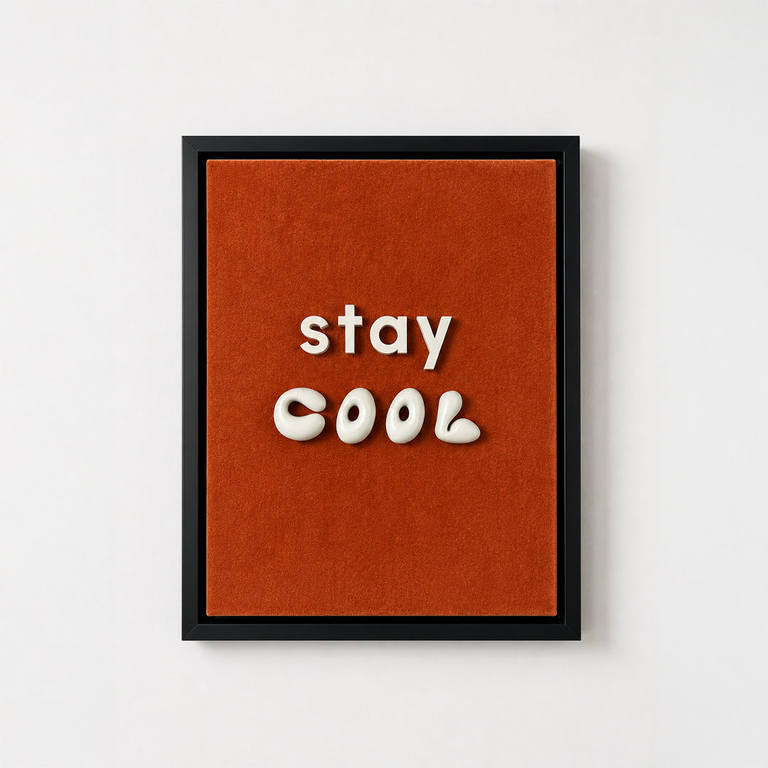 "Stay Cool" – 3 Boyutlu Duvar Tablosu | Framelle Edition