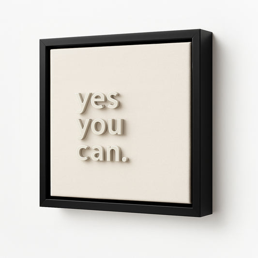 Yes You Can 3D Wall Art - Framelle 3D Tablo