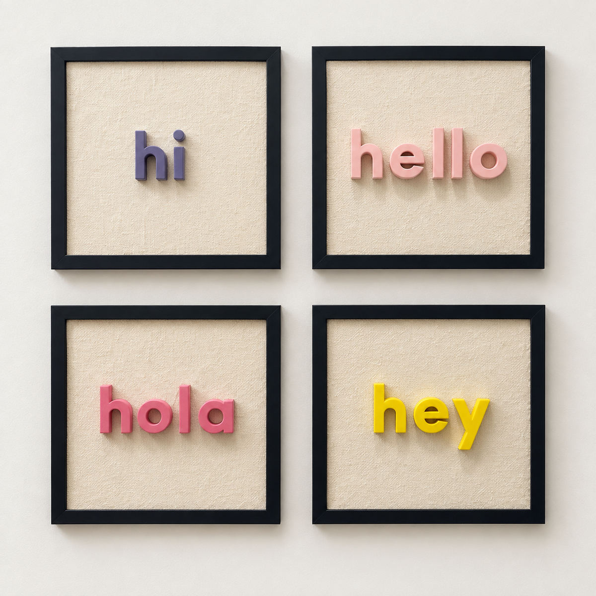 Hi Hello Hola Hey 4’lü tablo seti 30×30 cm — ana ürün