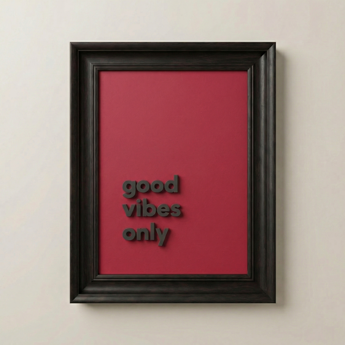 "Good Vibes Only" Modern Kabartma Yazılı Çerçeveli Tablo