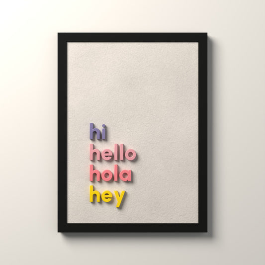 Hi Hello Hola Hey 3D duvar tablosu 30x40 cm, Alcantara kumaş zemin, siyah çerçeve