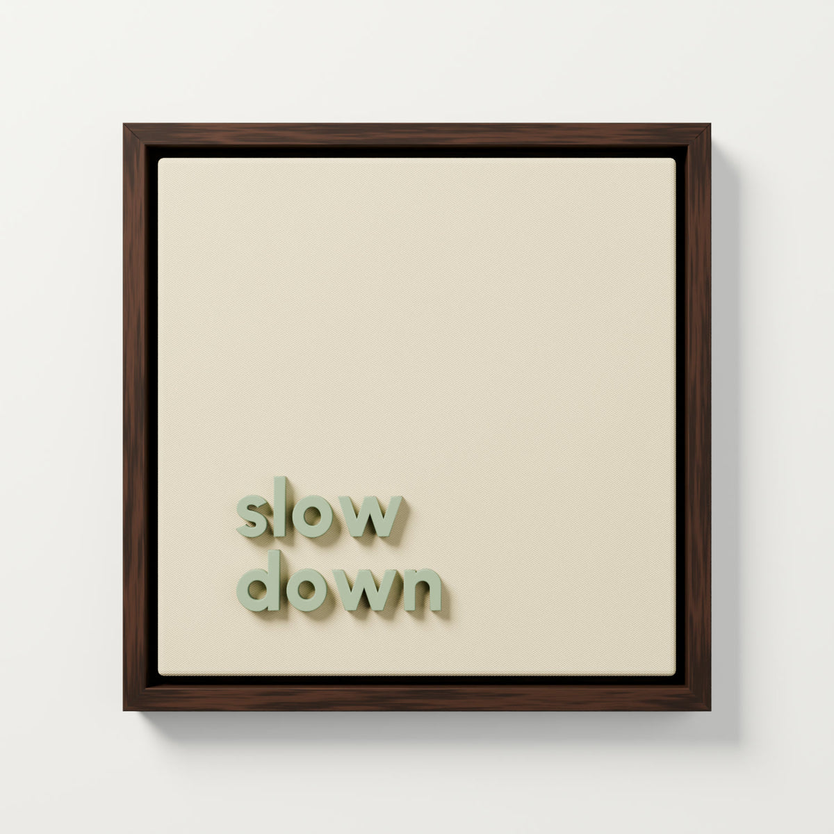 "slow down" 3 boyutlu tablo, ceviz L çerçeve, 40x40 cm