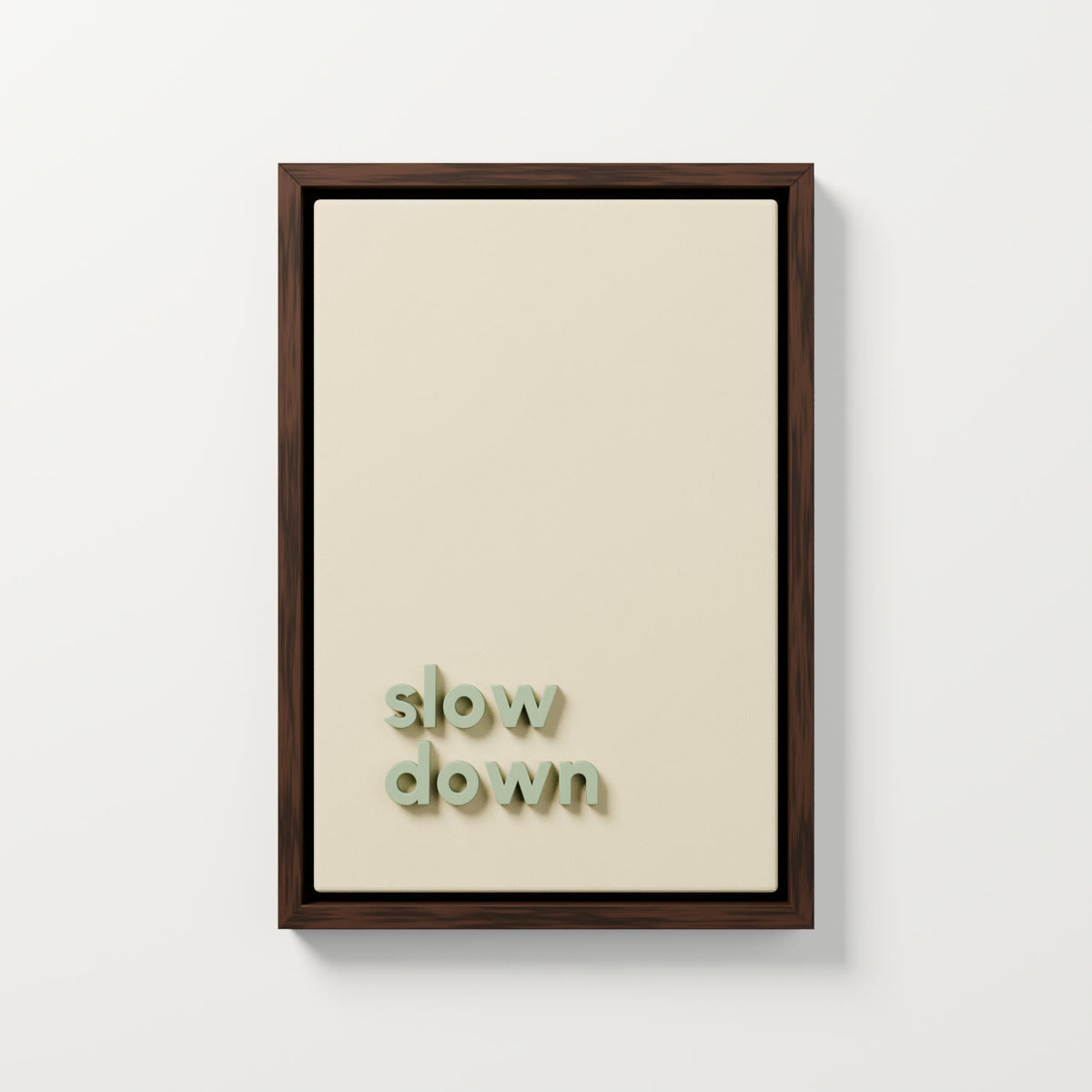 "slow down" 3 boyutlu tablo, açık krem gabardin kumaş, adaçayı yeşili harfler, ceviz L çerçeve, 35x50 cm